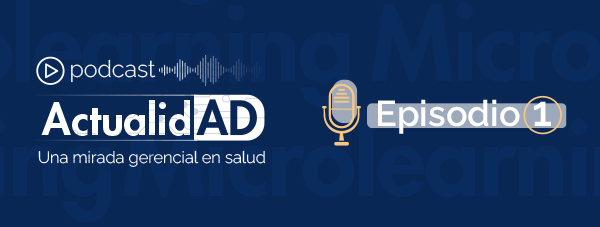 Podcast - ActualidAD. Episodio 1